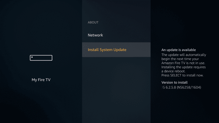Select Install System Update to Update Amazon Firestick 