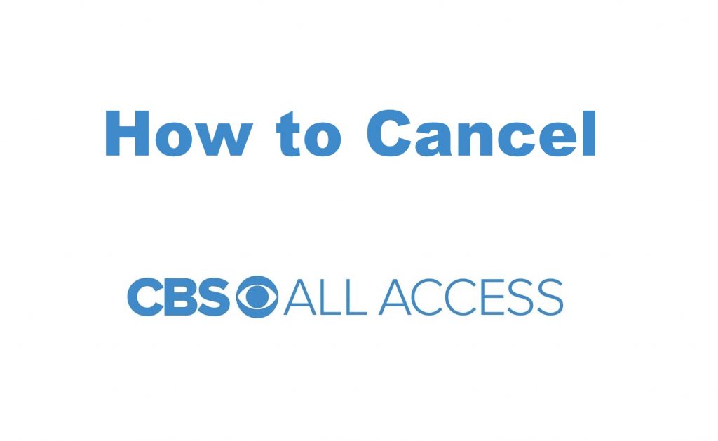 Cancel CBS ALL ACCESS
