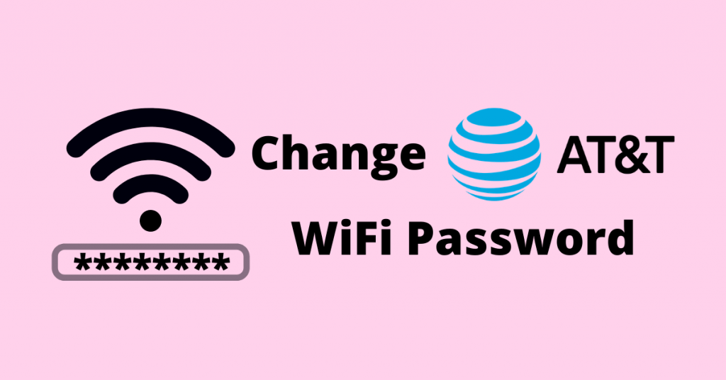 Change AT&T WiFi Password