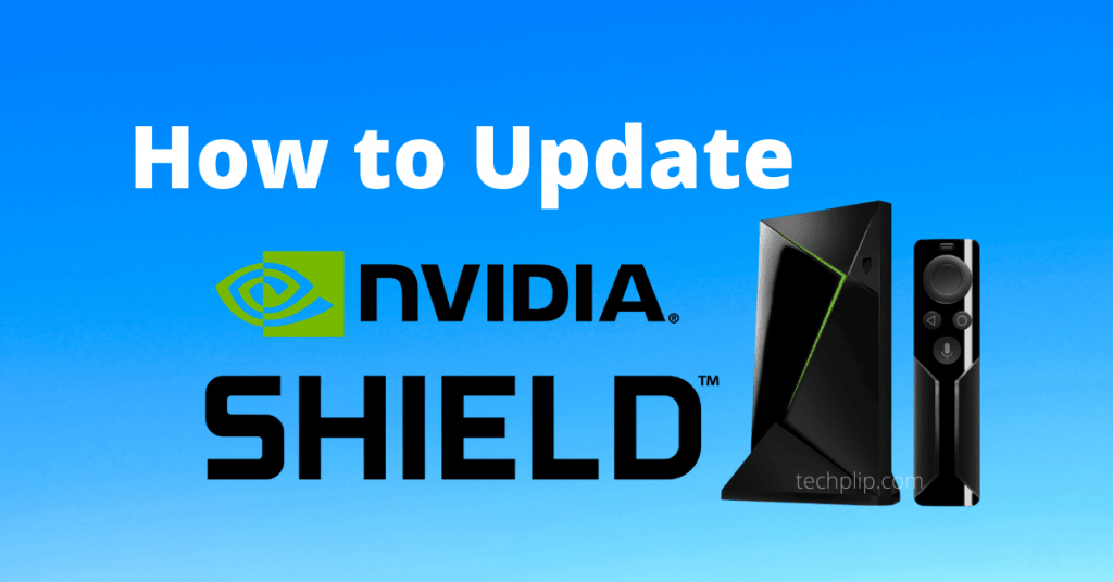 How to Update Nvidia Shield?