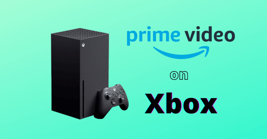 Prime video on xbox