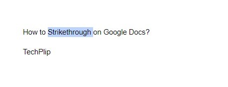 How to Strikethrough Text In Google Docs
