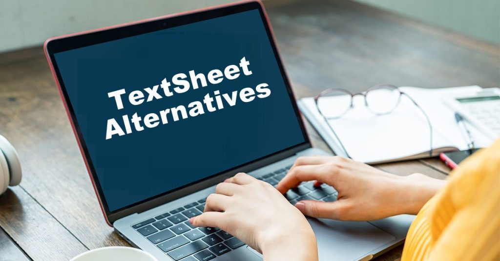 Best Textsheet alternatives