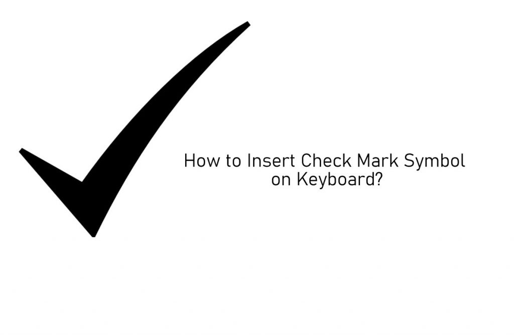 Check Mark Symbol on PC