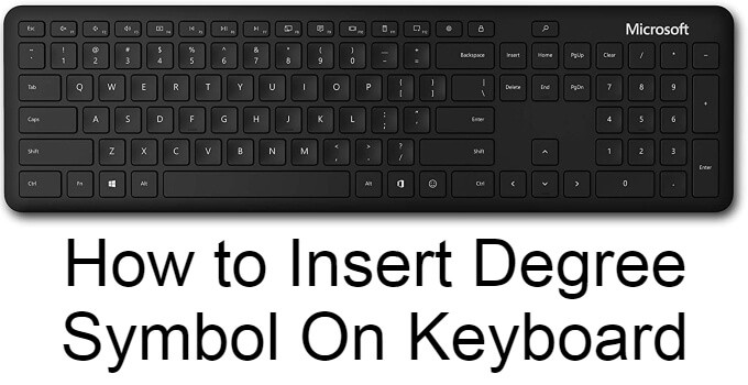 Degree Symbol on Keyboard