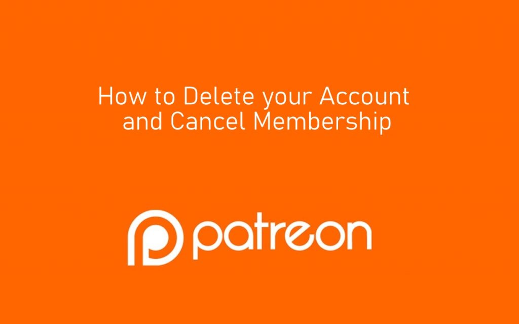 How to Delete Patreon Account