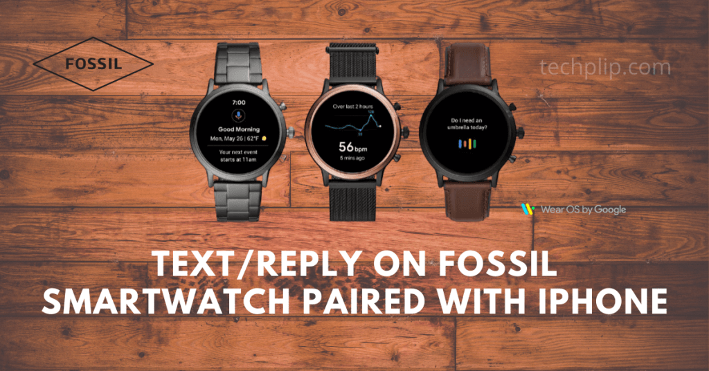 Text/Reply on Fossil Smartwatch paired with iPhone