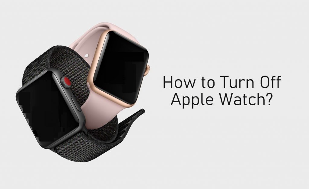 Turn off Apple Watch
