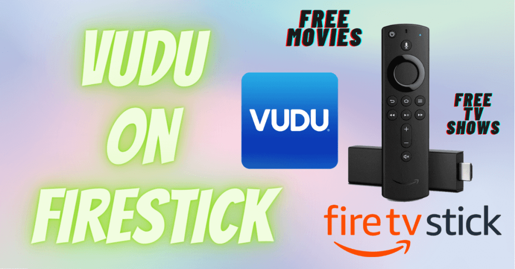 Vudu on Firestick