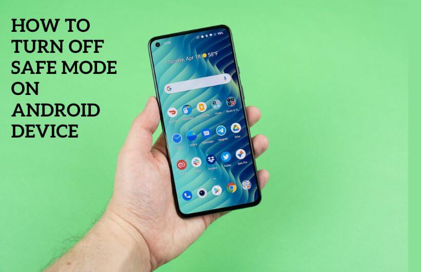 How to turn off safe mode on Android device