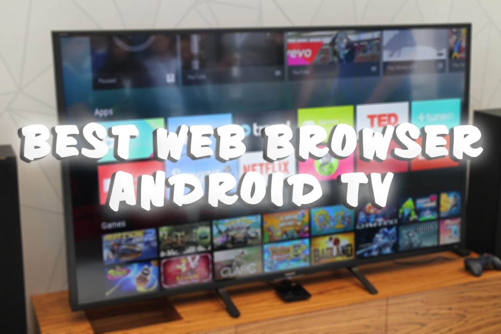 web Browser for Android TV