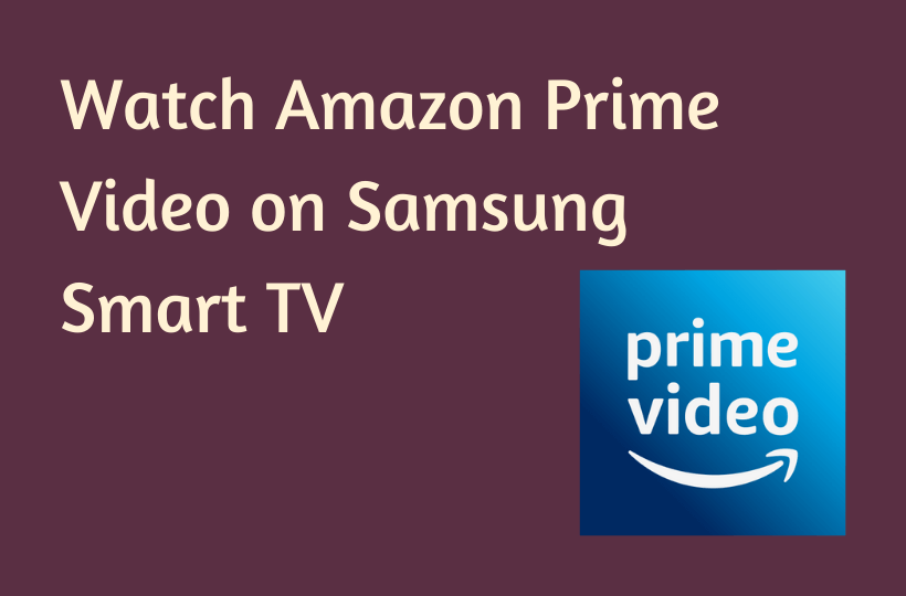 Amazon Prime on Samsung TV