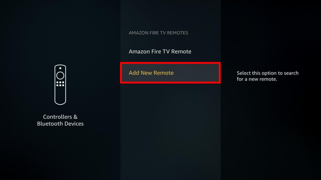 Click Add new remote option to pair Fire Tv remote