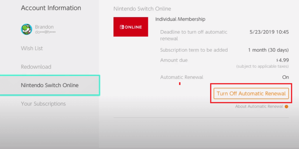 Click on Turn off Automatic Renewal to cancel the nintendo online 