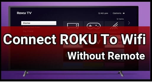 How to connect to Roku without remote 8 1