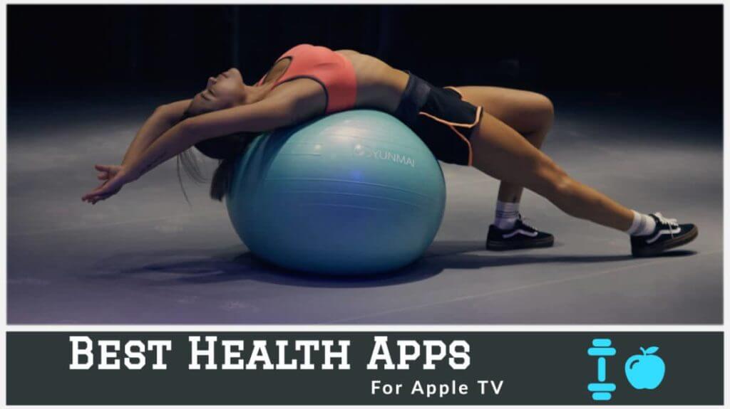 best healthy app for Apple TV