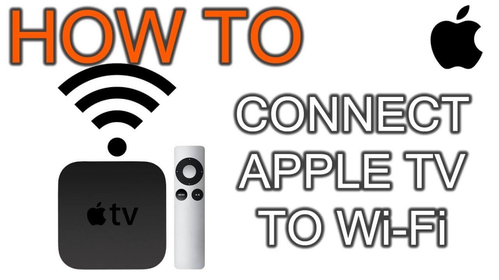 how to connect apple tv to wifi