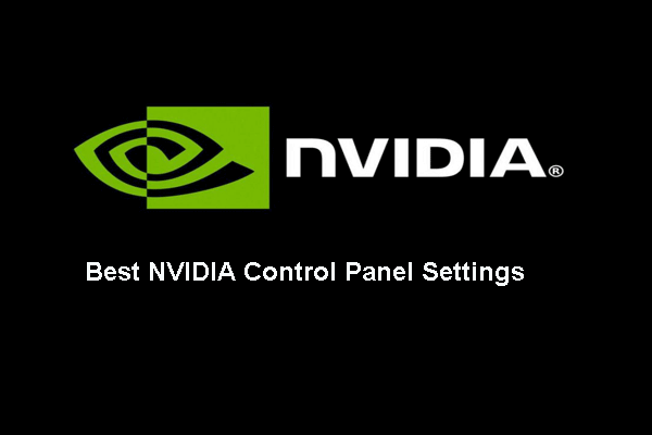 Best Nvidia Control Panel Settings