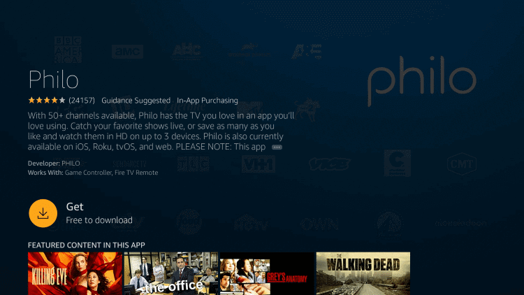 click on get to install Philo on Firestick