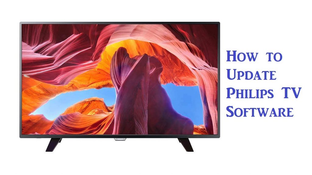 How to Update Philips TV Software