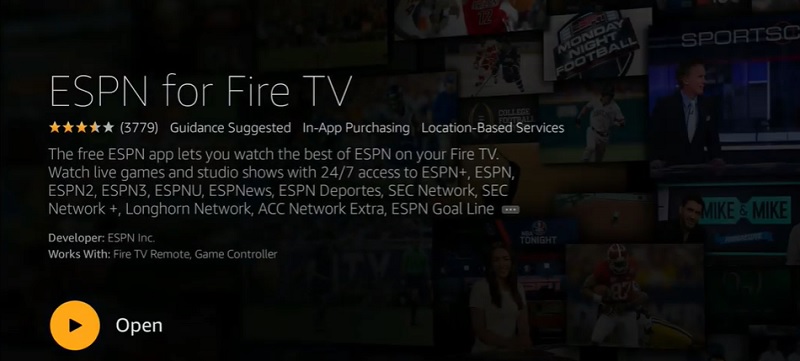 click open to launch ESPN on Firestick