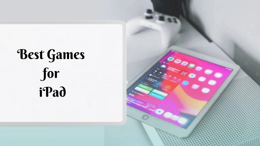 best games for ipad