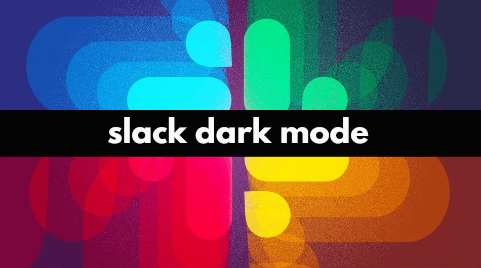 slack dark mode