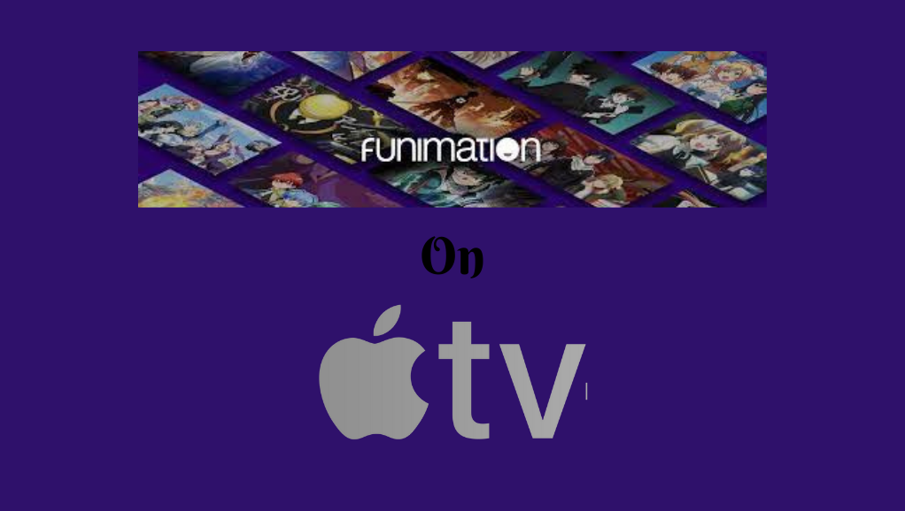 Funimation on Apple TV