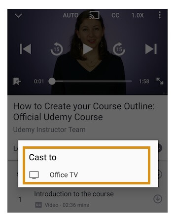 select your device to chromecast udemy app