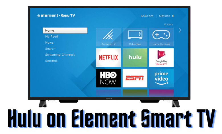 Hulu on Element Smart TV