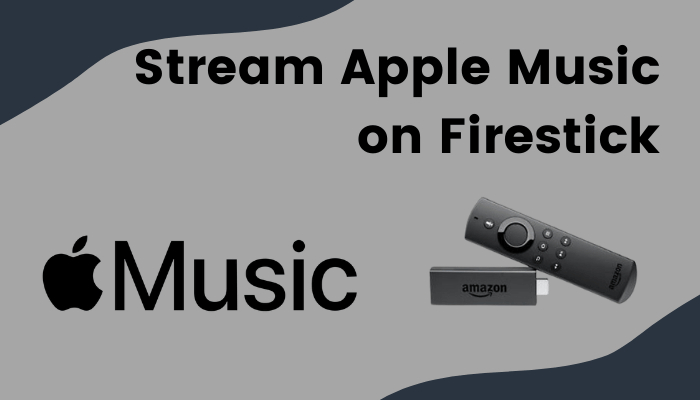 Apple Music on Firestick