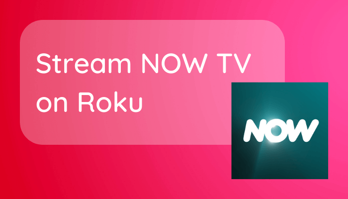 NOW TV on Roku