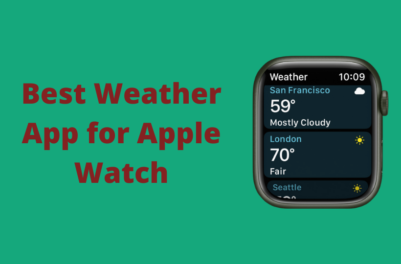 Best Weather App for Apple Watch