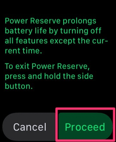 click proceed button and restart again to turn off power reserve mode on Apple Watch 