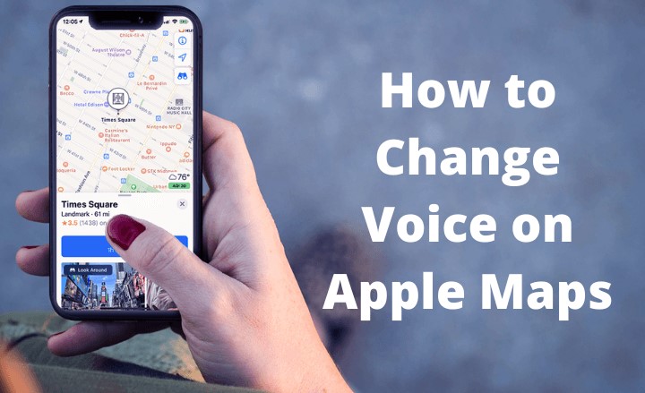 How to Change Voice on Apple Maps