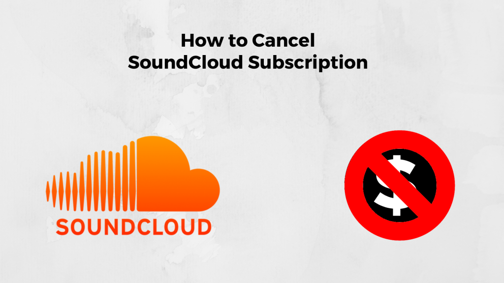 cancel SoundCloud subscription