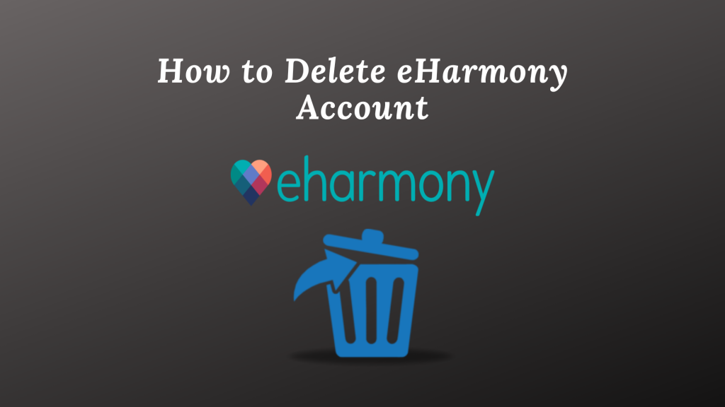 delete eHarmony account