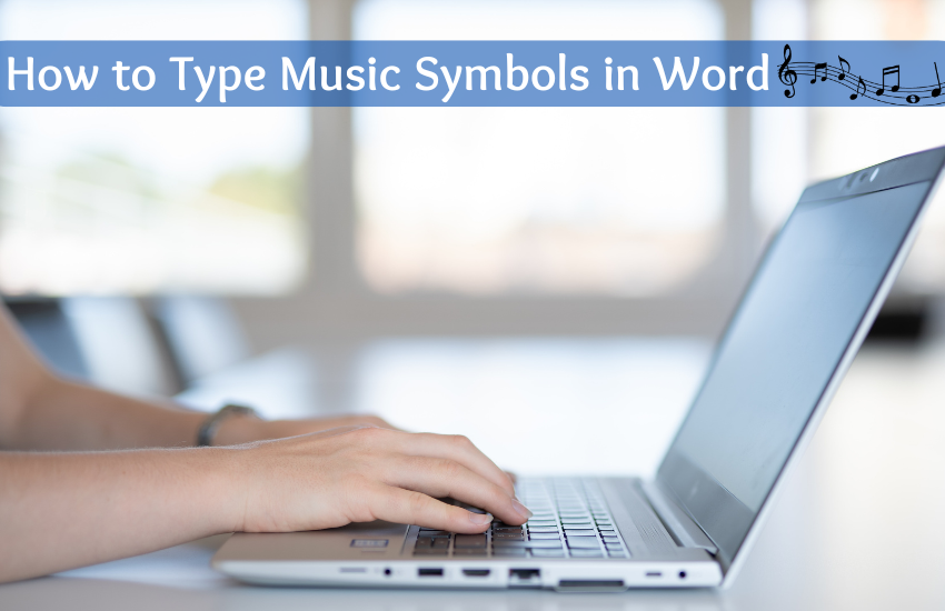 How to Type Music Symbols in Word