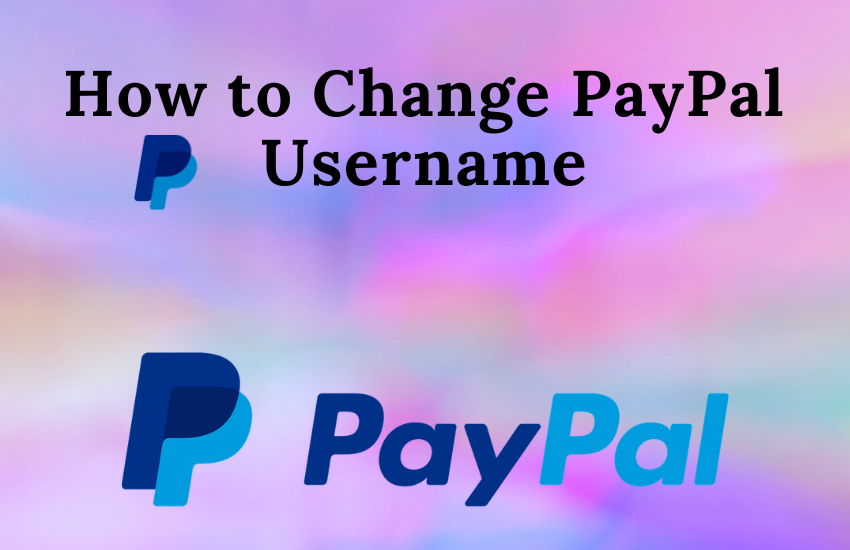 Change PayPal Username