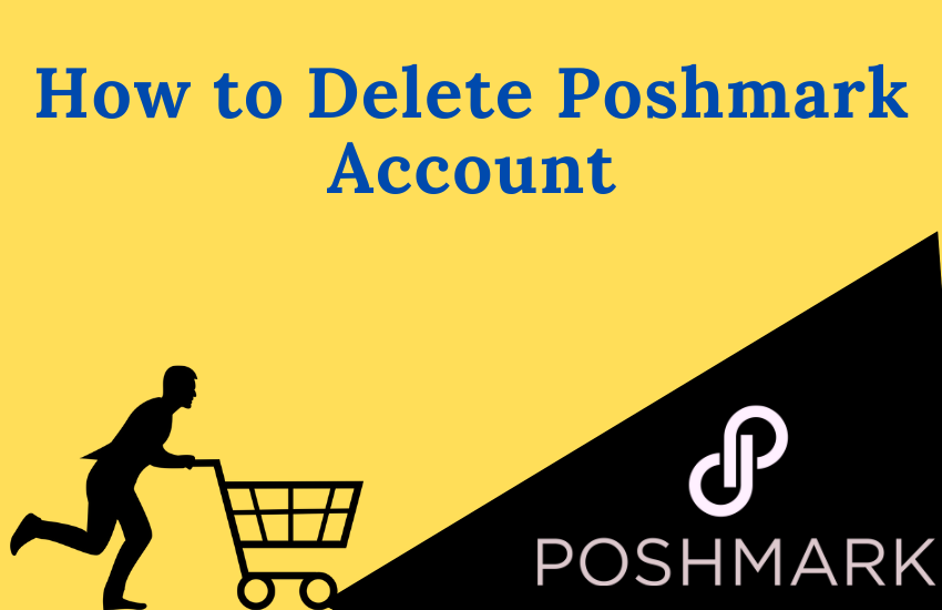 How to Delete Poshmark account