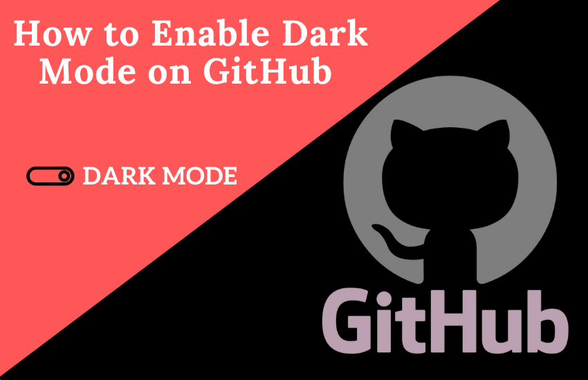 Enable Dark Mode on GitHub