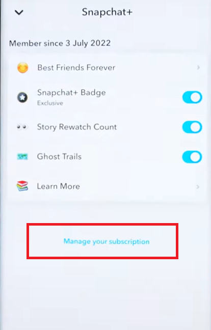 Tap on manage your subscription to cancel the Snapchat plus subscription