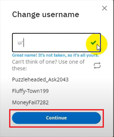 Tap on Continue to change Reddit username