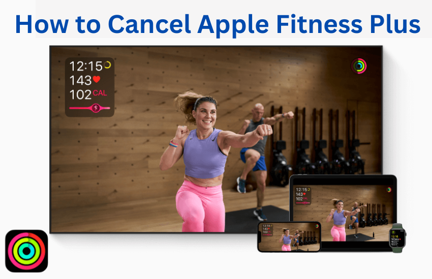 How to Cancel Apple Fitness Plus
